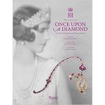 Once Upon a Diamond: A Family Tradition of Royal Jewels Hardcover – September 8, 2020