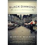 Black Diamond: A Mystery of the French Countryside (Bruno Chief Of Police Book 3) Kindle Edition